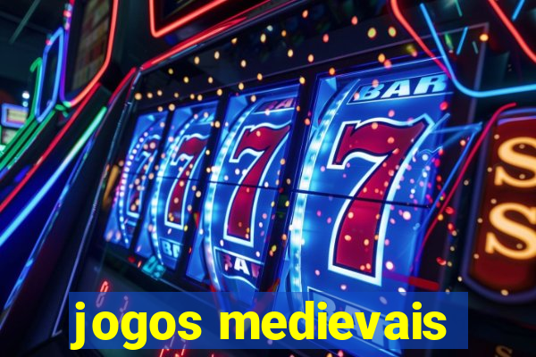 jogos medievais